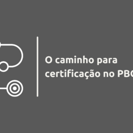 Caminho para Certificação no PBQP-h.